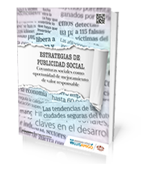 Estrategias de publicidad social. Coyunturas sociales como oportunidad de mejoramiento de valor responsable